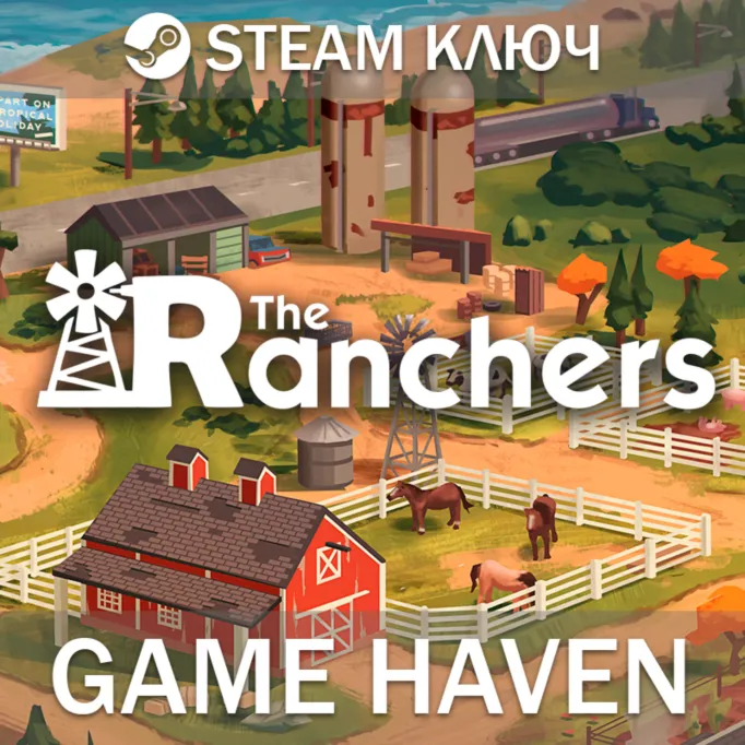 The Ranchers Steam ключ РФ+СНГ