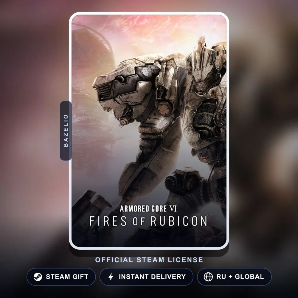 ARMORED CORE VI FIRES OF RUBICON (Steam Gift) · РФ и весь мир
