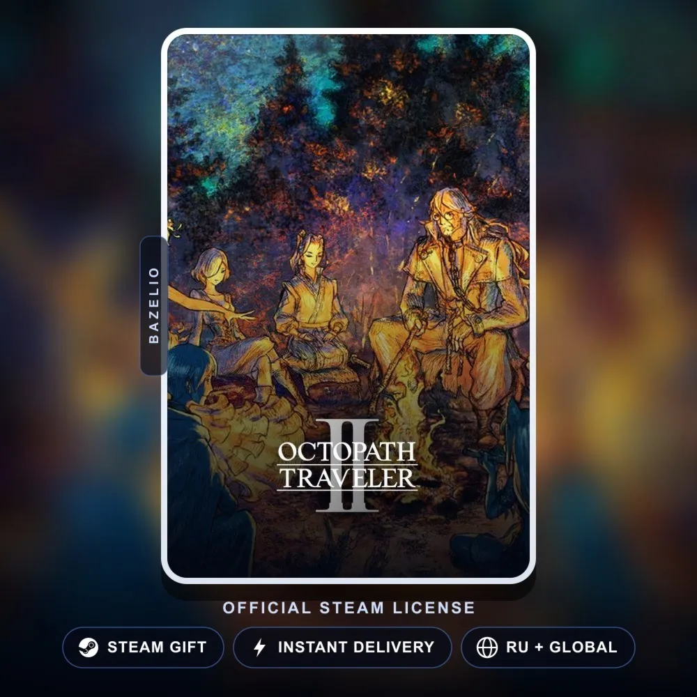 OCTOPATH TRAVELER II (Steam Gift) · РФ и весь мир · Автодоставка 24/7