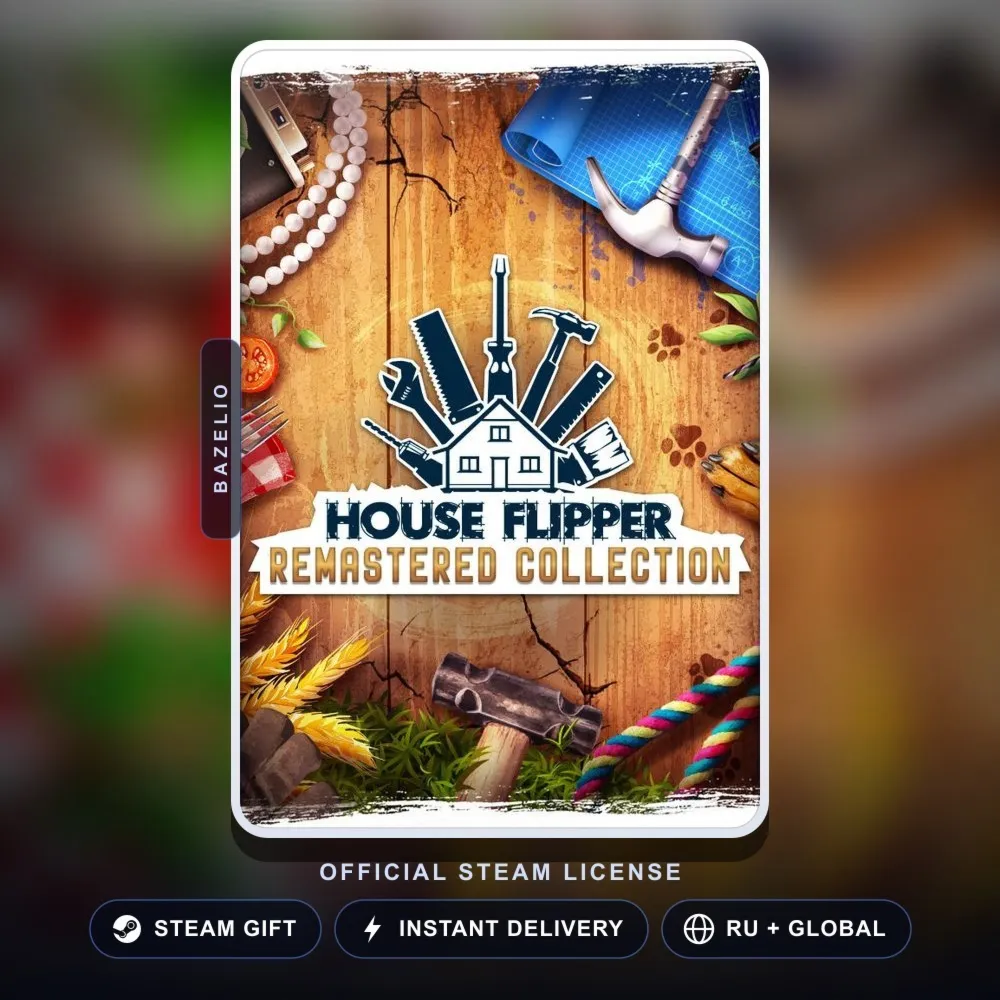 House Flipper Remastered Collection (Steam Gift) · РФ и весь мир