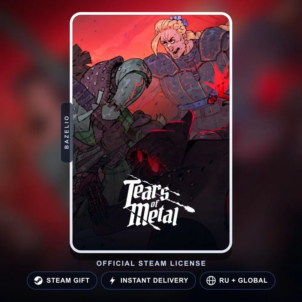 Tears of Metal (Steam Gift) · РФ и весь мир · Автодоставка 24/7