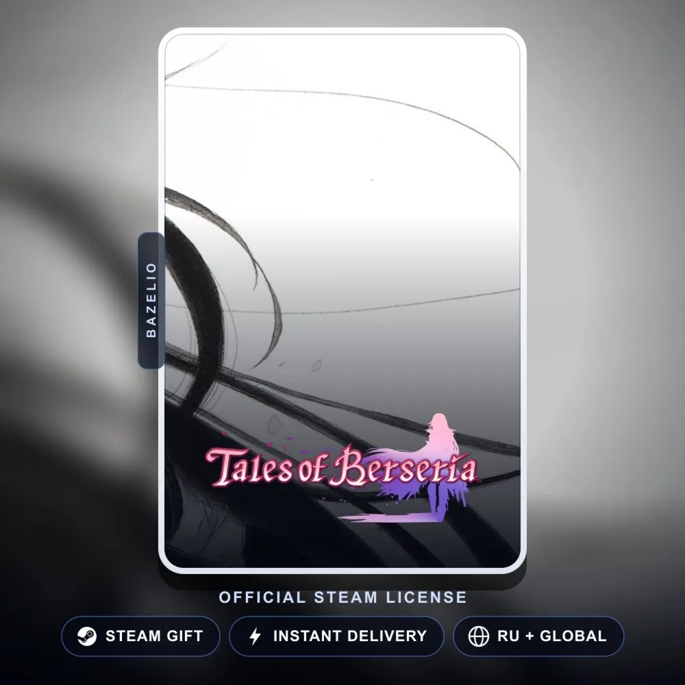 Tales of Berseria (Steam Gift) · РФ и весь мир · Автодоставка 24/7