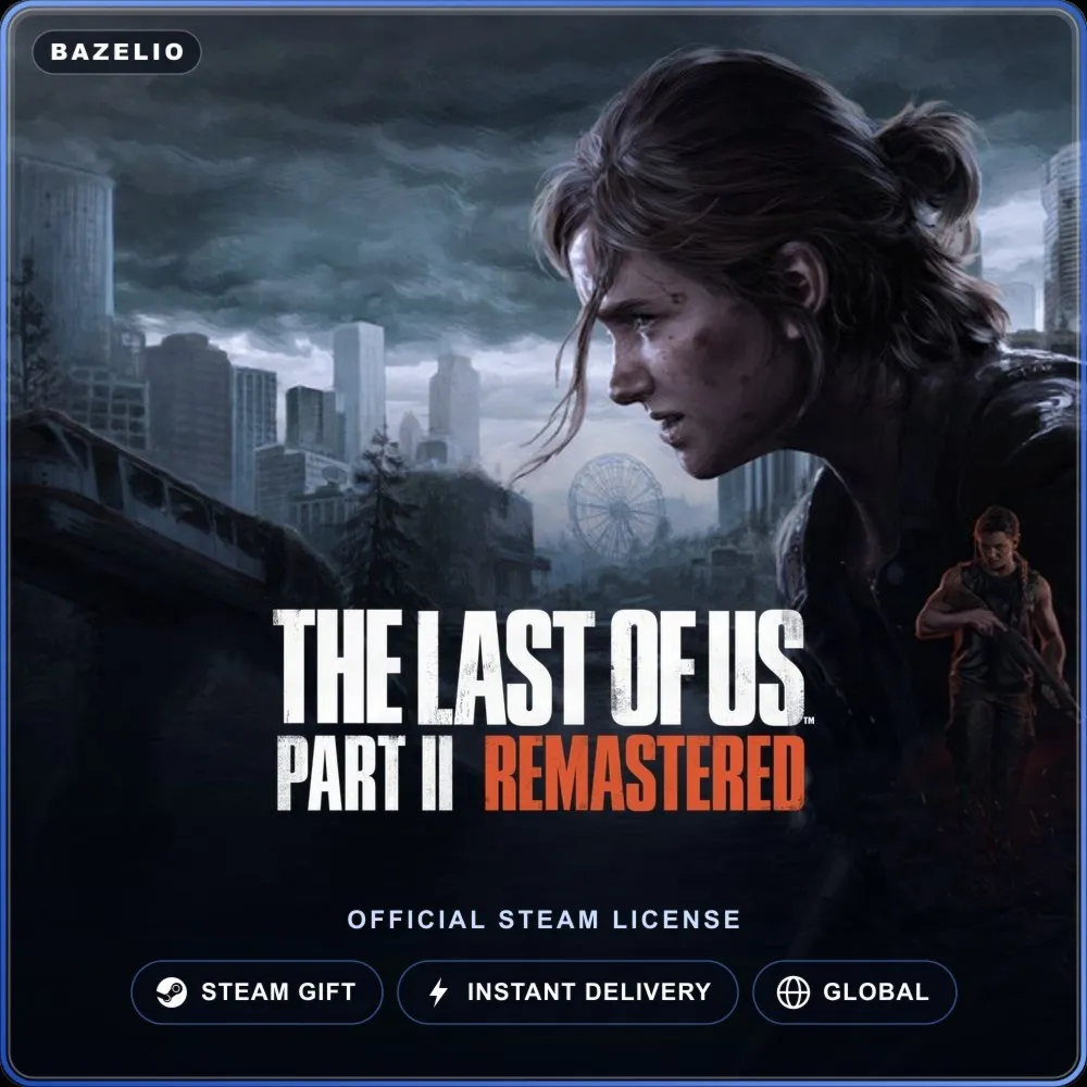 The Last of Us™ Part II Remastered (Steam Gift) · Весь мир · Автодоставка 24/7