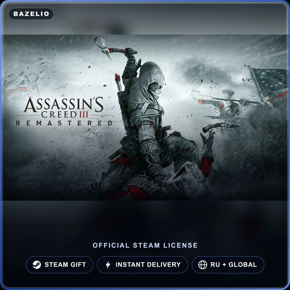 Assassin's Creed® III Remastered (Steam Gift) · РФ и весь мир · Автодоставка 24/7