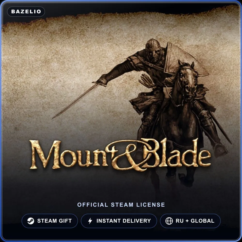 Mount & Blade (Steam Gift) · РФ и весь мир · Автодоставка 24/7