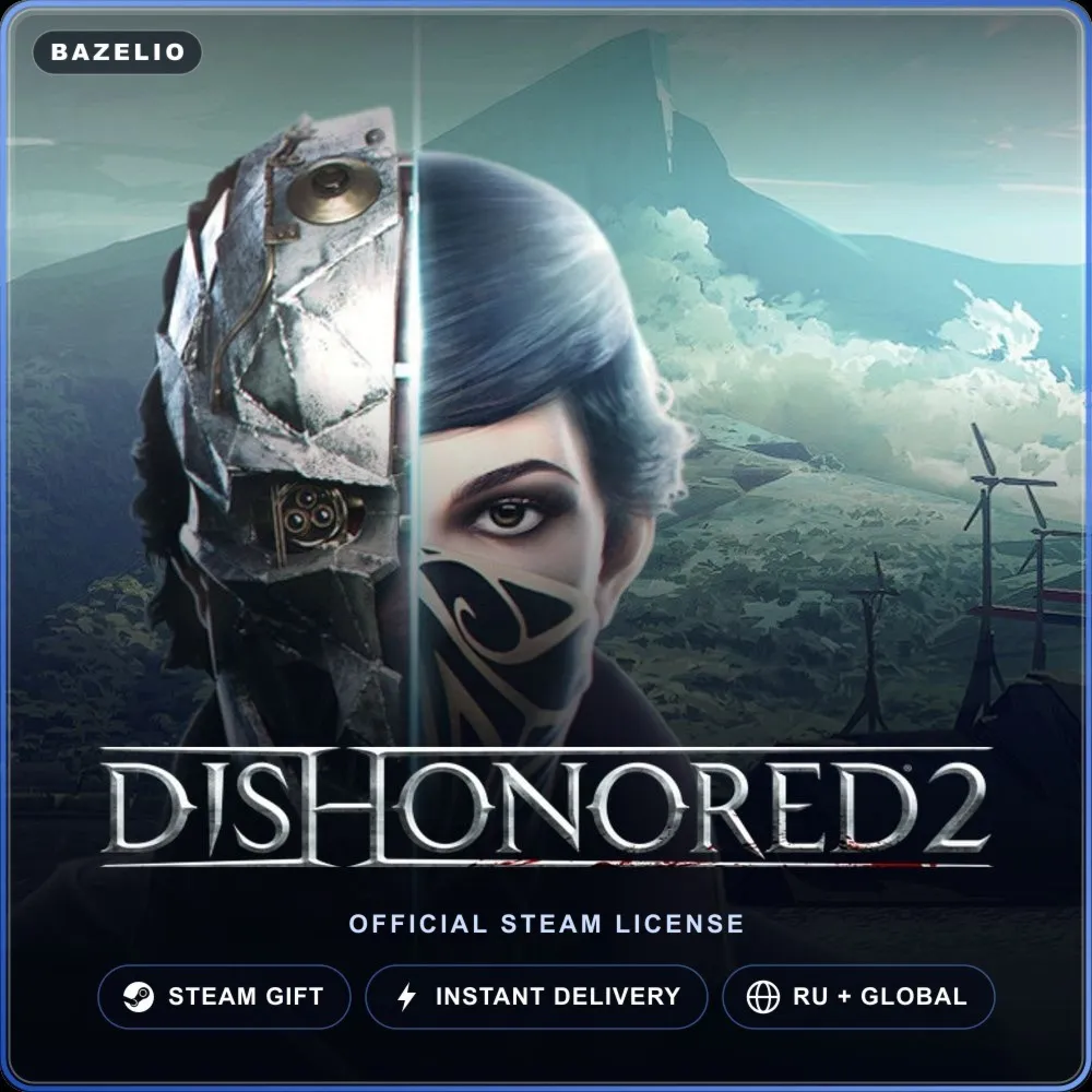 Dishonored 2 (Steam Gift) · РФ и весь мир · Автодоставка 24/7
