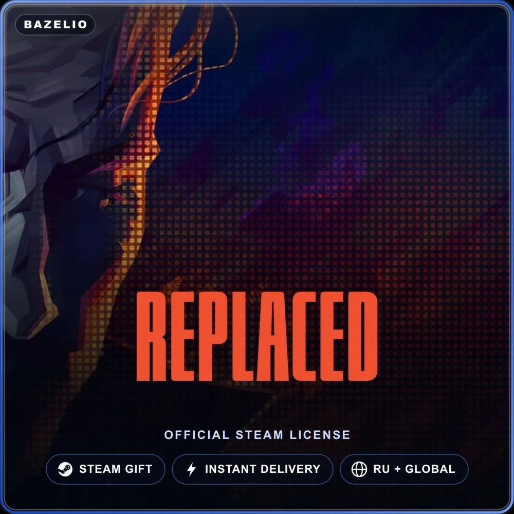 REPLACED (Steam Gift) · РФ и весь мир · Автодоставка 24/7