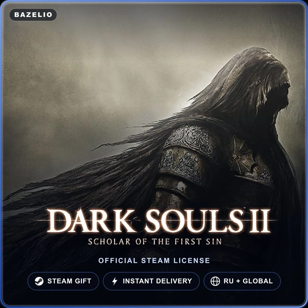 DARK SOULS™ II: Scholar of the First Sin (Steam Gift) · РФ и весь мир · Автодоставка