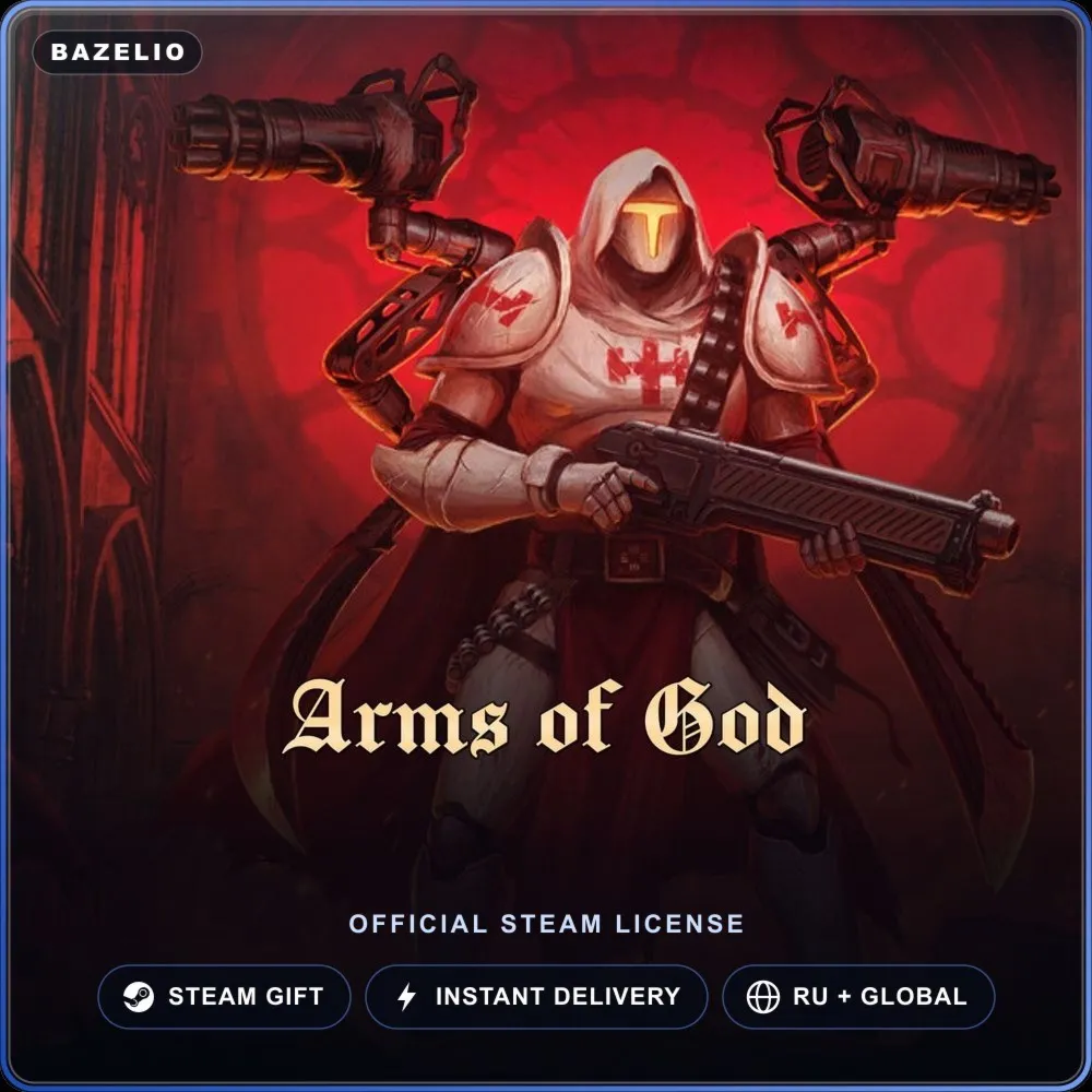 Arms of God (Steam Gift) · РФ и весь мир · Автодоставка 24/7