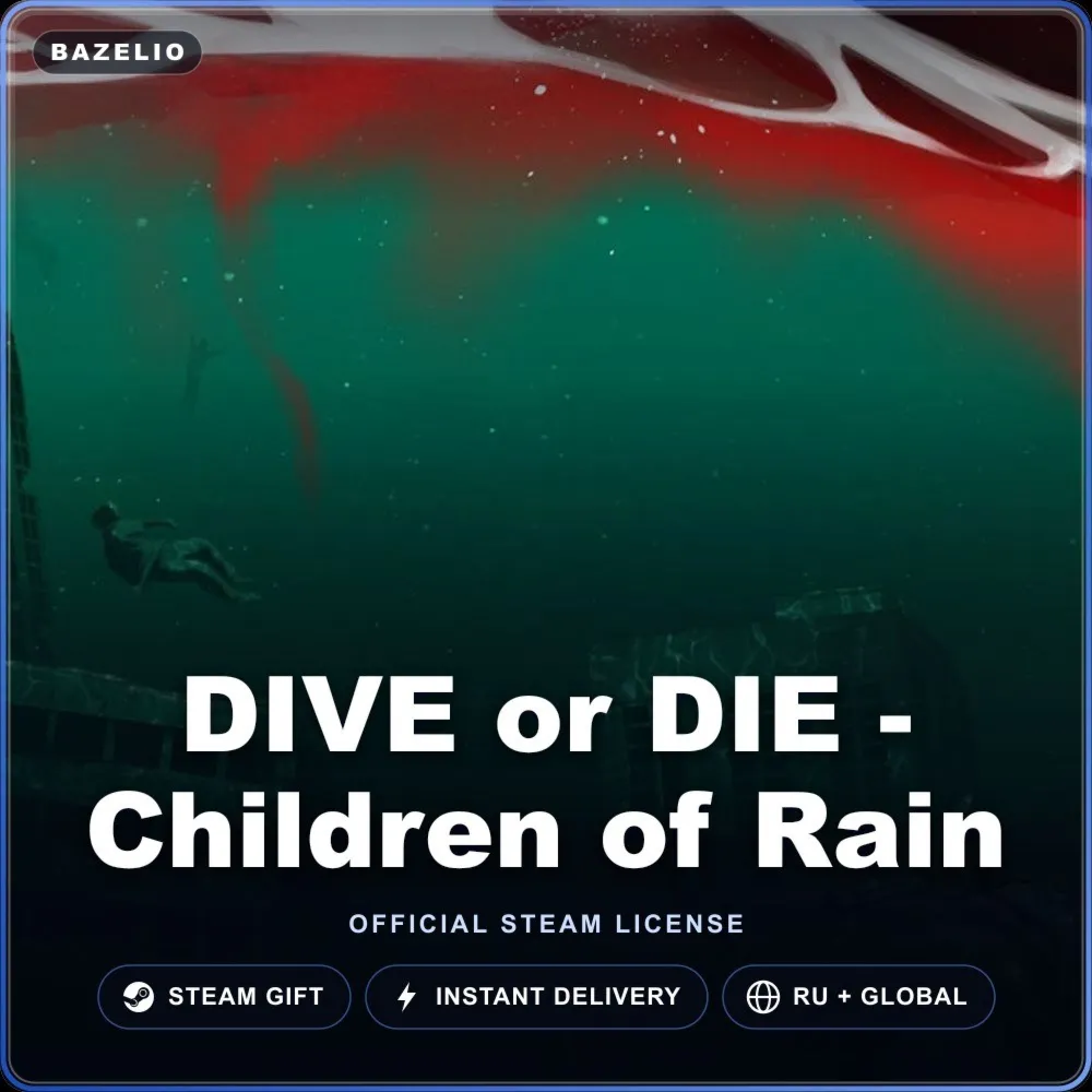 DIVE or DIE - Children of Rain (Steam Gift) · РФ и весь мир