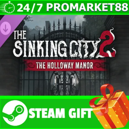 ️The Sinking City 2 – The Holloway Manor STEAM GIFT