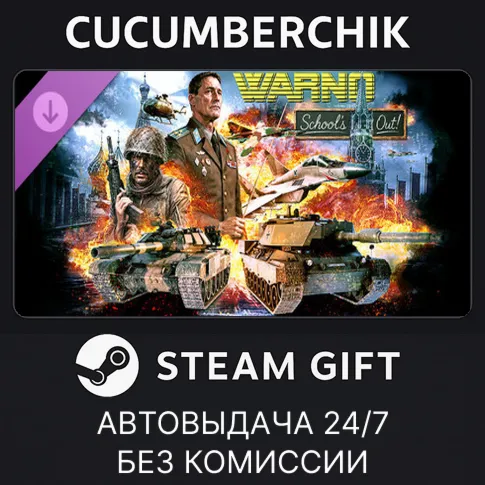 WARNO - Nemesis #8 - School’s Out! Steam GIFT AUTO RU+МИР