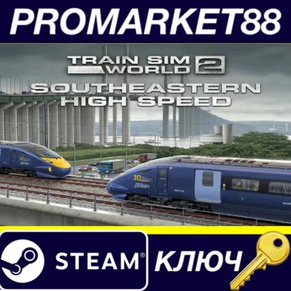 Train Sim World 2: Southeastern High Speed: London St Pancras - Faversham Route Add-O