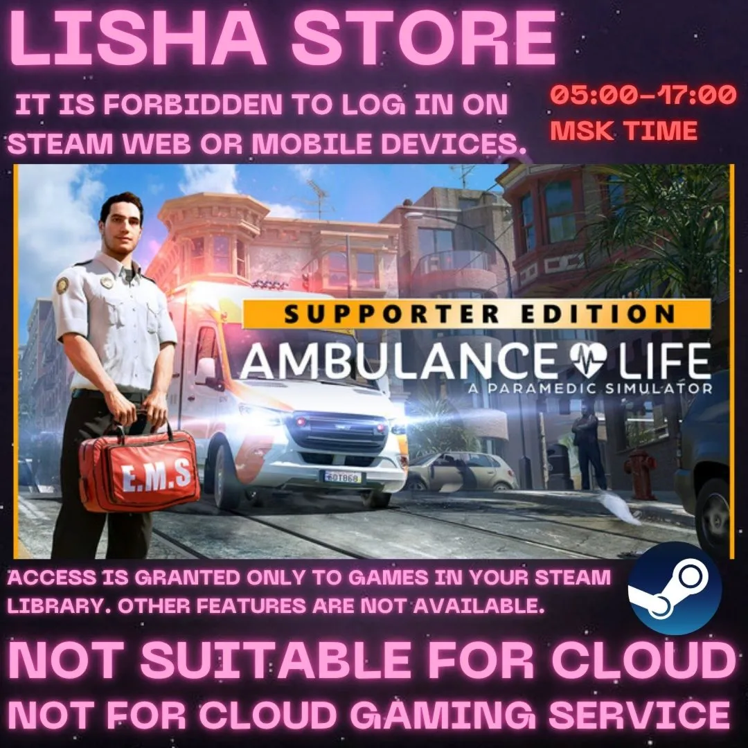 Ambulance Life - Supporter Ed Steam Offline For 90 days