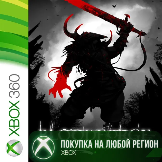 Bloodforge XBOX от 360 На Любой Регион