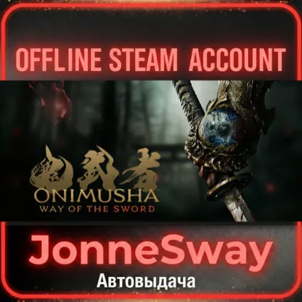 ⭐ Onimusha: Way of the Sword - Premium Deluxe Edition (STEAM OFFLINE ACCOUNT)