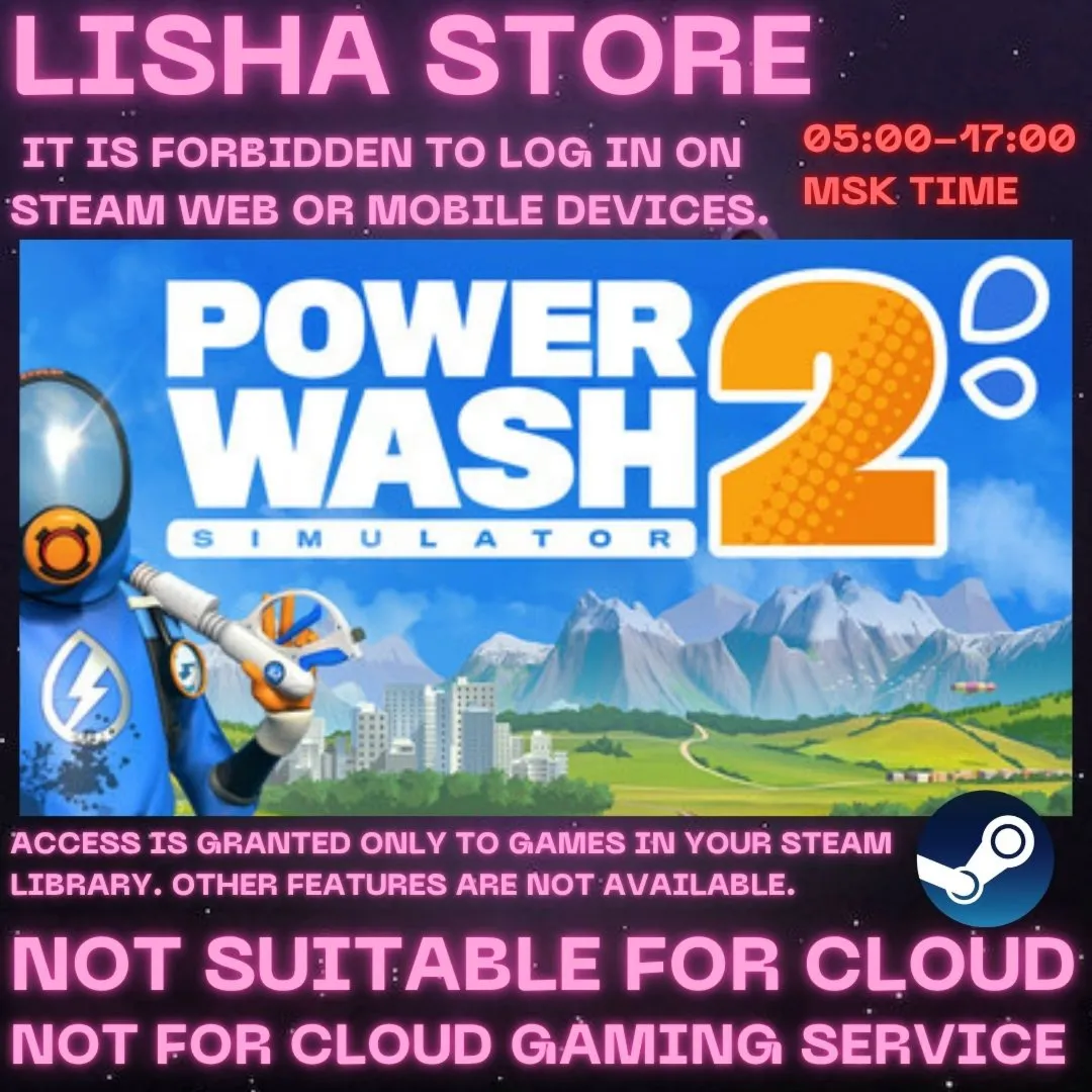 PowerWash Simulator 2 Steam Offline For 90 days