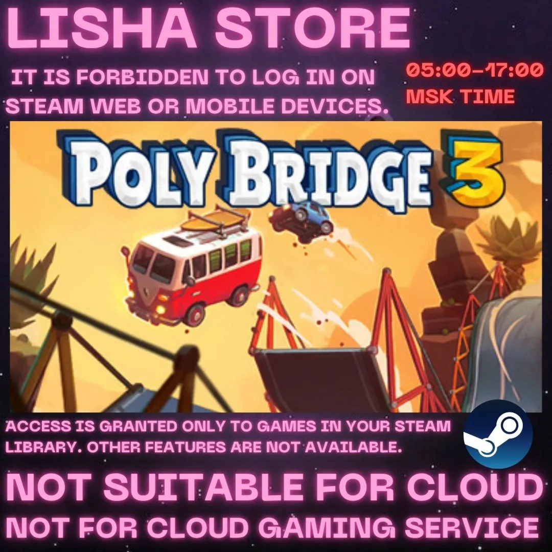 Poly Bridge 3 Steam shared Offline For 90 days
