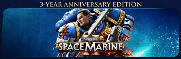 Warhammer 40,000: Space Marine 2 - 3-Year Anniversary Edition steam Россия\МИР