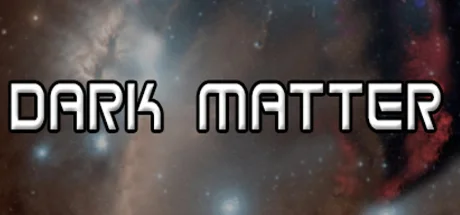 Dark Matter (Steam key Region FREE)
