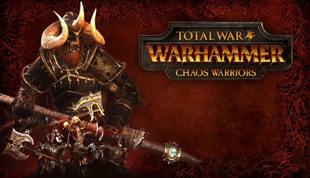 TOTAL WAR: WARHAMMER - DLC CHAOS WARRIORS - REGION FREE