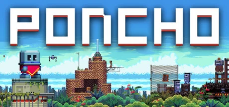 PONCHO (Steam Key)