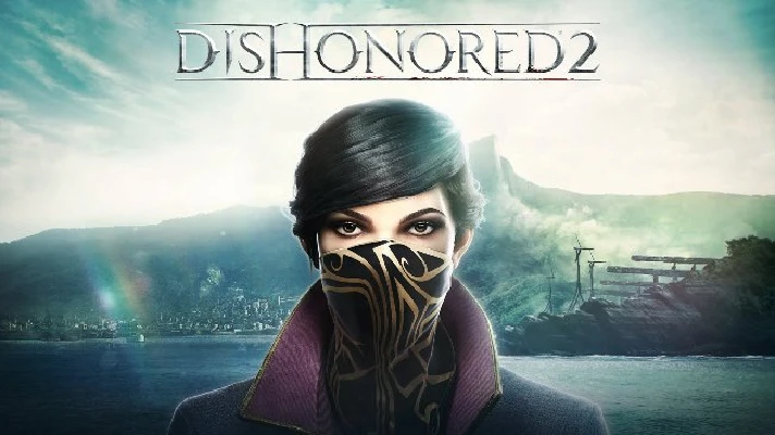 DISHONORED 2 / STEAM / REGION FREE (GLOBAL)