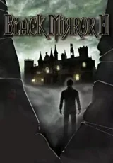 Black Mirror II (Steam KEY) + ПОДАРОК