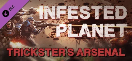 Infested Planet - Trickster's Arsenal Steam Key GLOBAL