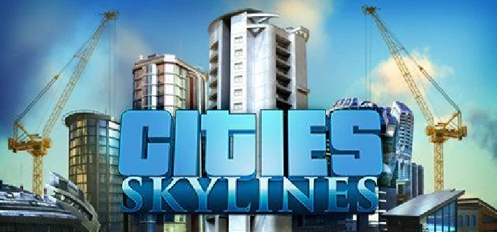 Cities: Skylines🔑STEAM KEY 🔥RUSSIA + CIS