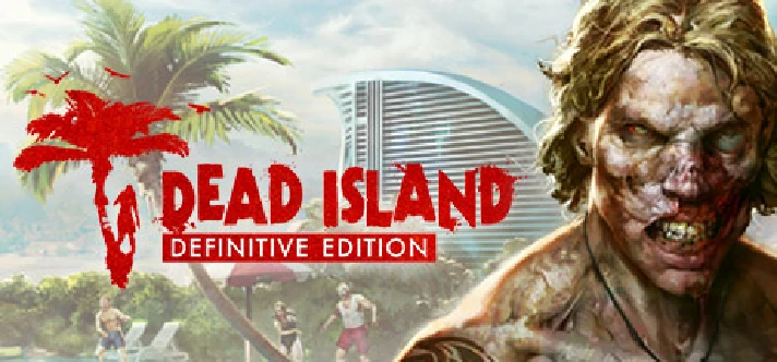 Dead Island - Definitive Edition🔑STEAM KEY✔️GLOBAL