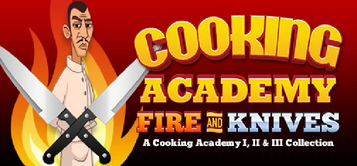 Cooking Academy Fire and Knives - STEAM Key - GLOBAL