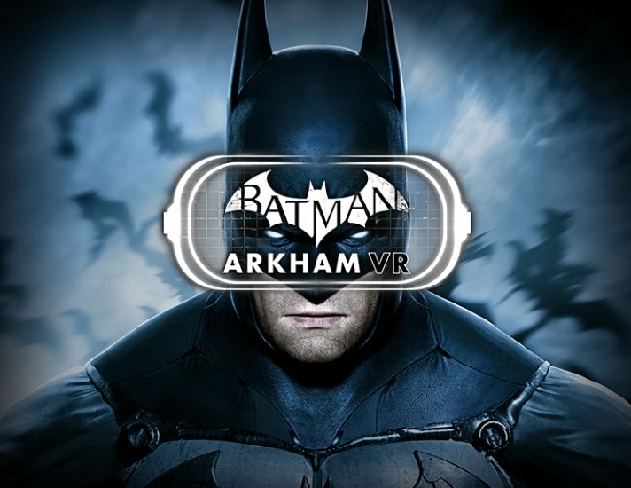 Batman Arkham VR (Steam key) -- RU