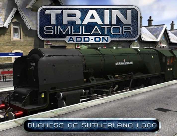 Train Simulator Duchess of Sutherland Loco Steam DLC