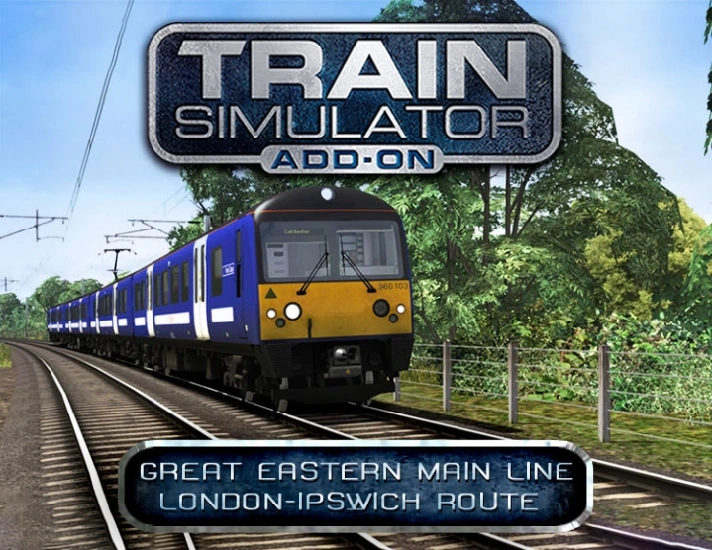 Train Simulator GreatEastern LondonIpswich Steam DLC