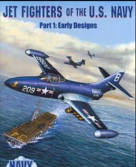 Книга Реактивные истребители  ВМС США - ранние образцы