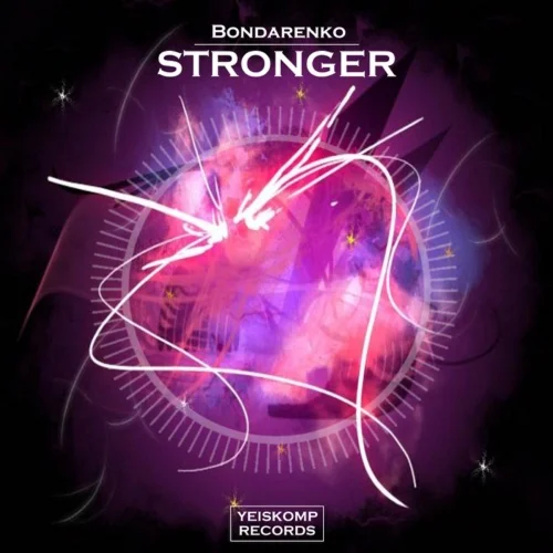 Bondarenko - Stronger (Original Mix)