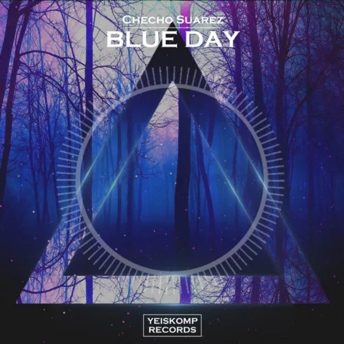 Checho Suarez - Blue Day (Original Mix)