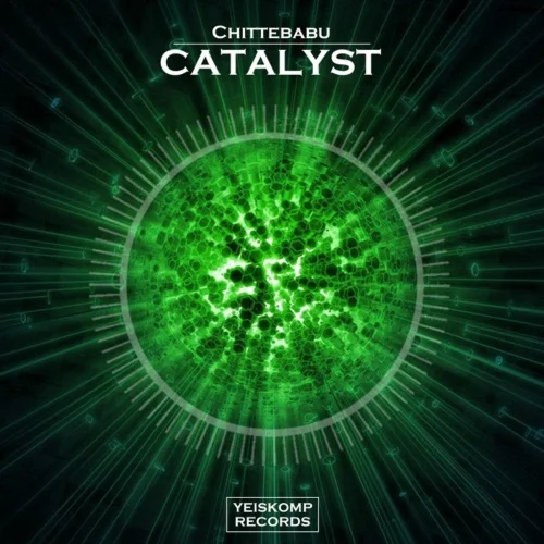 Chittebabu - Catalyst (Original Mix)