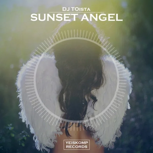 DJ TOista - Sunset Angel (Original Mix)