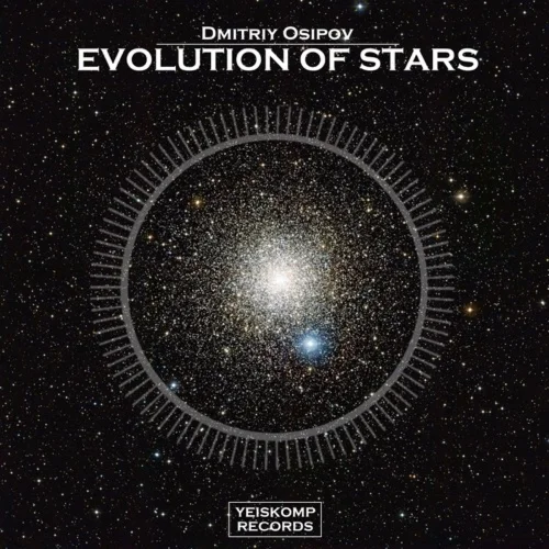 Dmitriy Osipov - Evolution Of Stars (Original Mix)