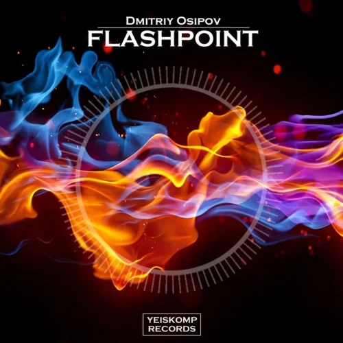 Dmitriy Osipov - Flashpoint (Original Mix)