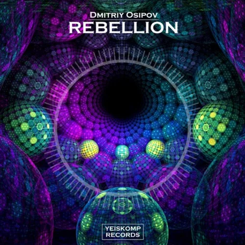 Dmitriy Osipov - Rebellion (Original Mix)