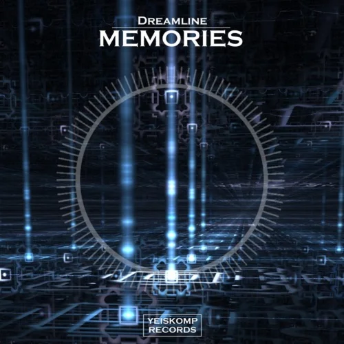 Dreamline - Memories (Original Mix)