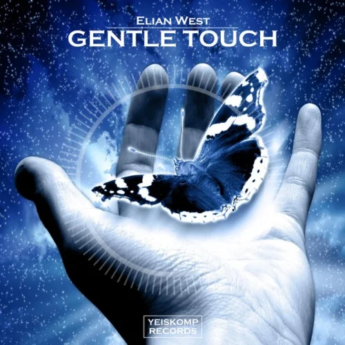 Elian West - Gentle Touch (Original Mix)