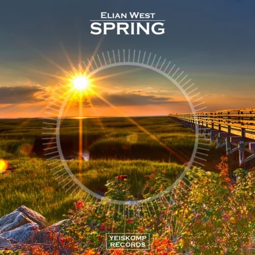 Elian West - Spring (Original Mix)