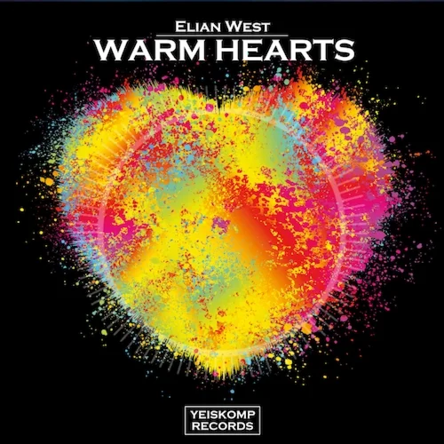 Elian West - Warm Hearts (Original Mix)