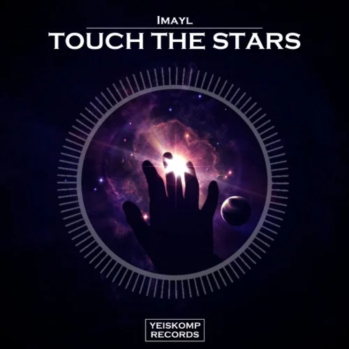 Imayl - Touch The Stars (Original Mix)