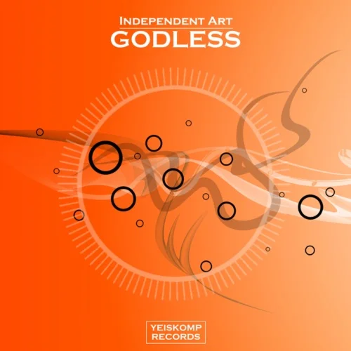 Independent Art - Godless (Original Mix)