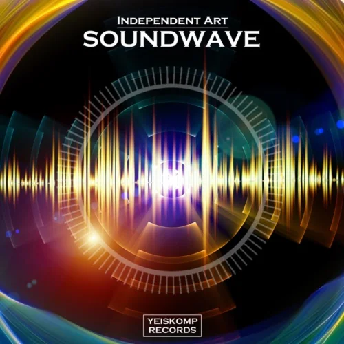 Independent Art - Soundwave (Original Mix)